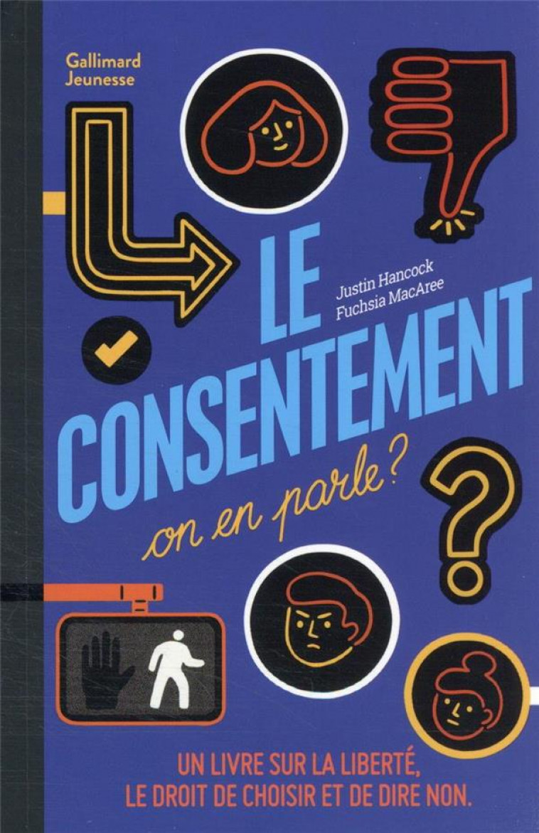 PEUT-ON PARLER DU CONSENTEMENT ? - HANCOCK/MACAREE - GALLIMARD