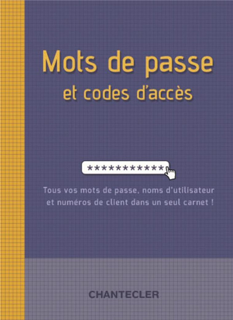 MOTS DE PASSE ET CODES D'ACCES - COLLECTIF - NC