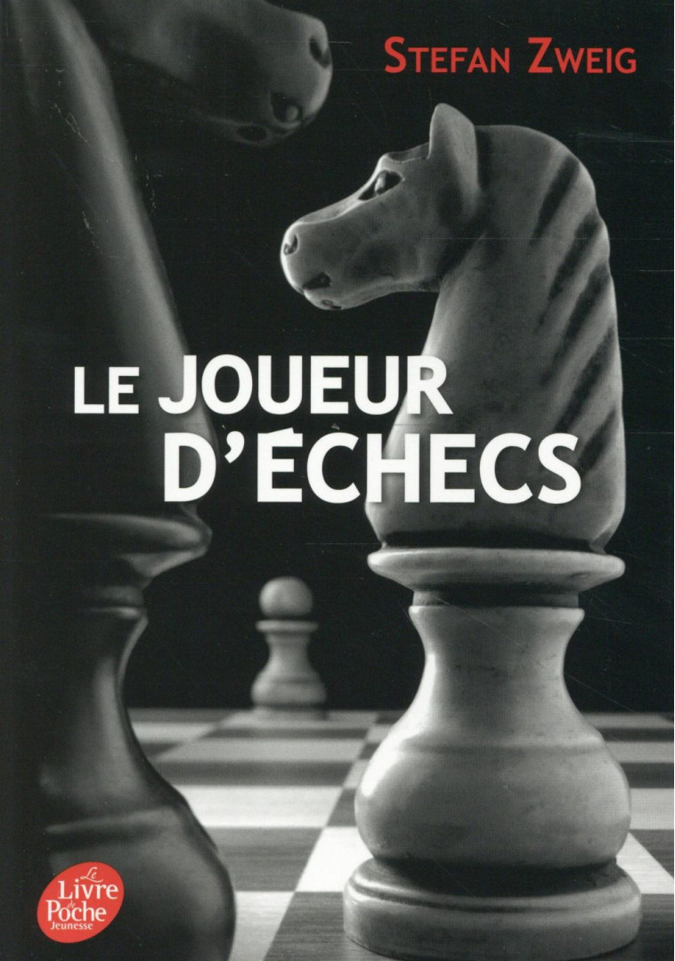 LE JOUEUR D'ECHECS - ZWEIG STEFAN - Le Livre de poche jeunesse