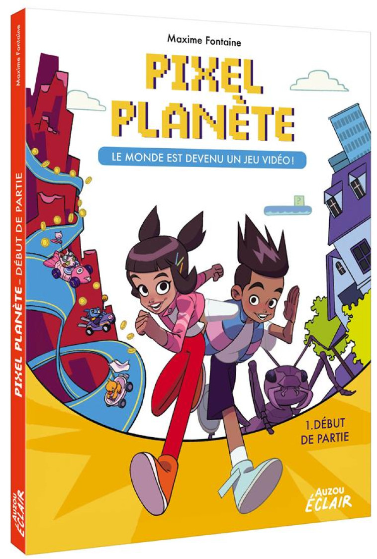 PIXEL PLANET 1 - DEBUT DE PARTIE ! - FONTAINE/CATTISH - PHILIPPE AUZOU