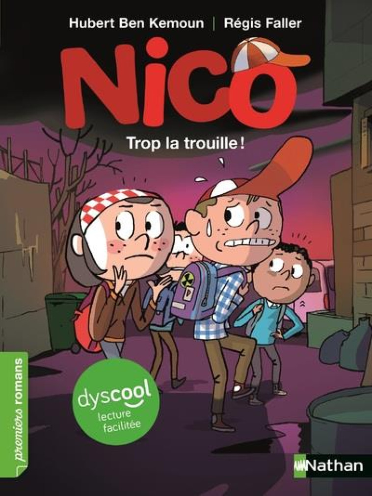 DYSCOOL-NICO: TROP LA TROUILLE ! - BEN KEMOUN/FALLER - CLE INTERNAT