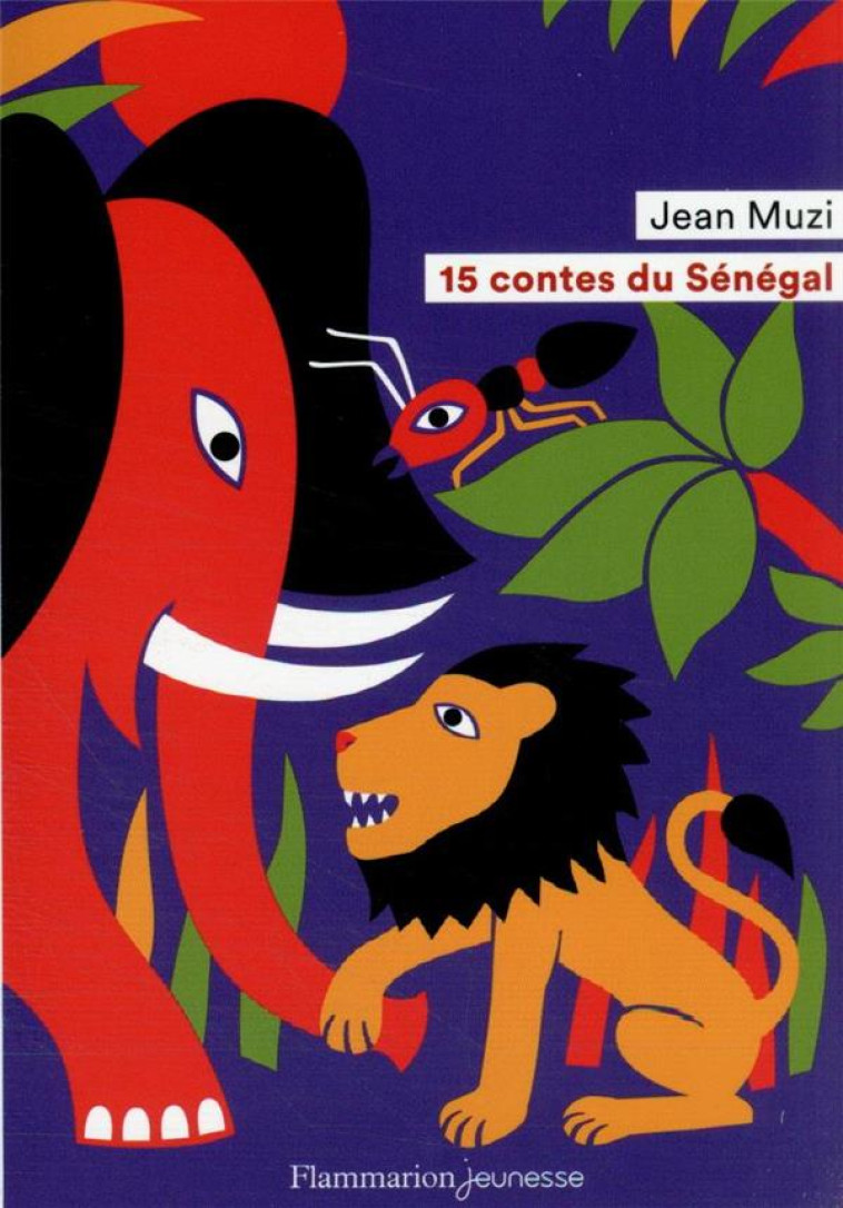 15 CONTES DU SENEGAL - MUZI JEAN - FLAMMARION