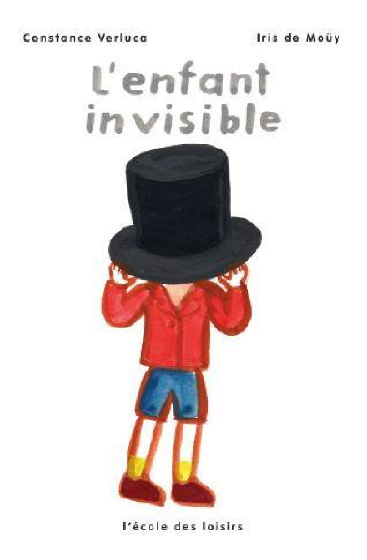 L'ENFANT INVISIBLE - VERLUCA/DE MOUY - EDL