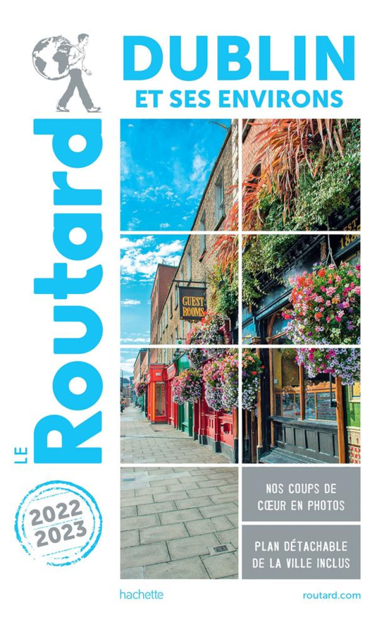 GUIDE DU ROUTARD DUBLIN 2022/23 - XXX - HACHETTE