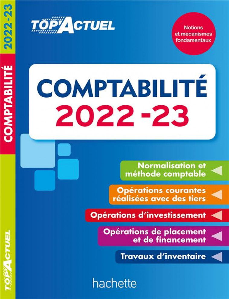 TOP ACTUEL COMPTABILITE 2022-2023 - MEYER GILLES - HACHETTE