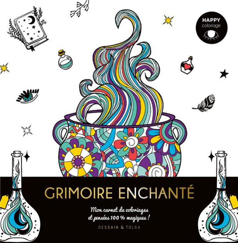 HAPPY COLORIAGE GRIMOIRE ENCHANTE - XXX - PU SEPTENTRION