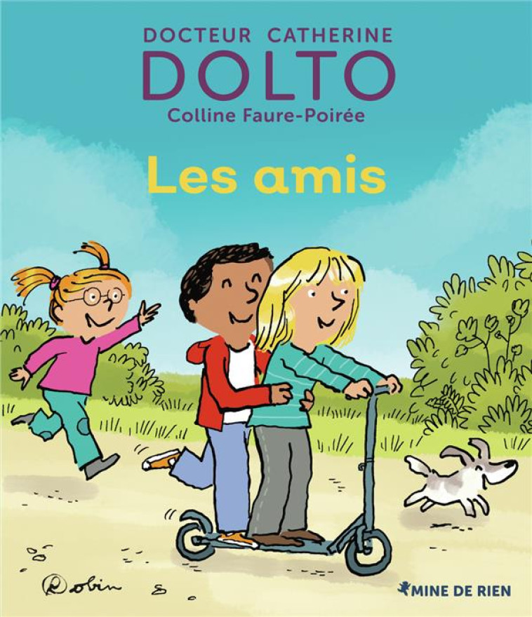 LES AMIS - FAURE-POIREE/DOLTO - GALLIMARD