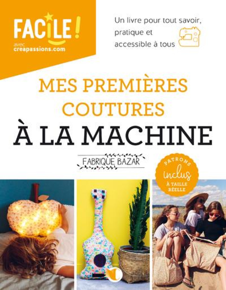 MES PREMIERES COUTURES A LA MACHINE - COLLECTIF/MAURICE - CREAPASSIONS