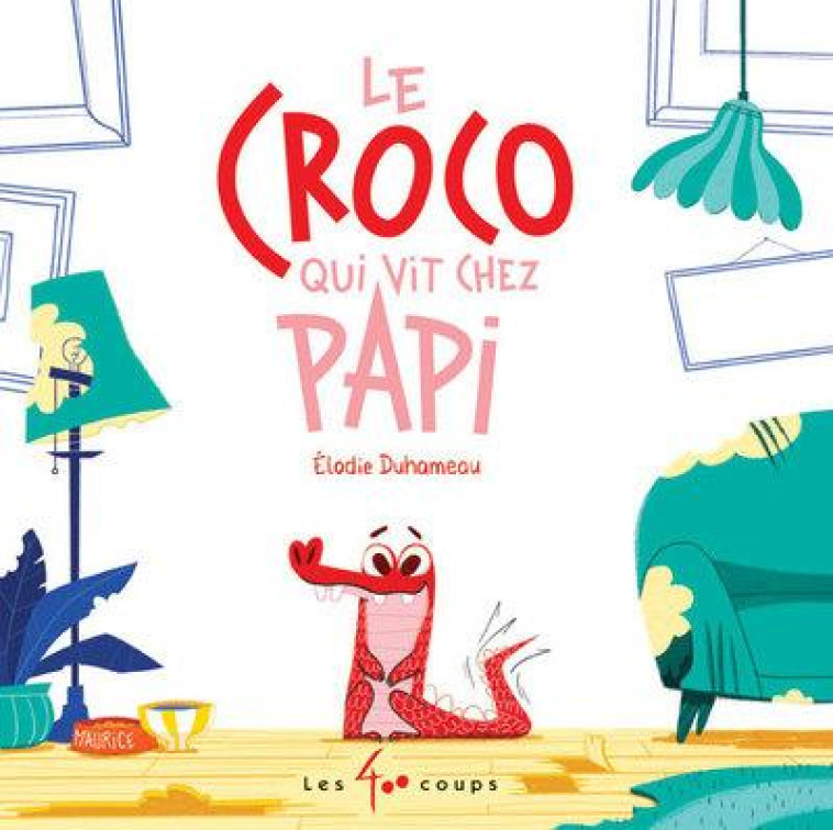 LE CROCO QUI VIT CHEZ PAPY - DUHAMEAU ELODIE - 400 COUPS