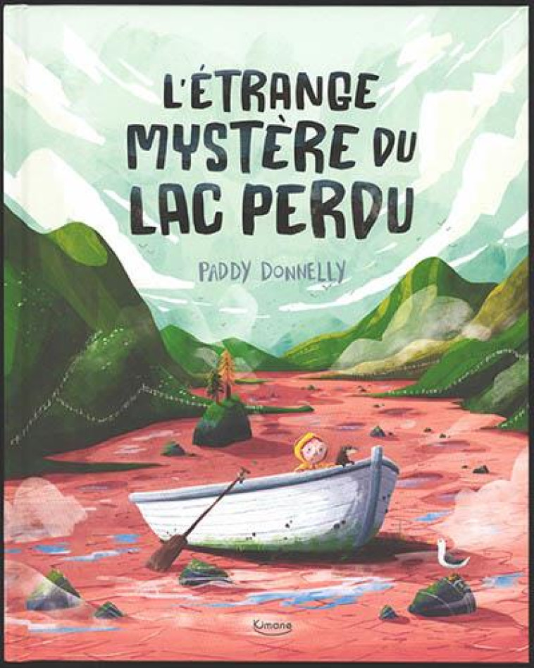 L'ETRANGE MYSTERE DU LAC PERDU - DONNELLY PADDY - KIMANE