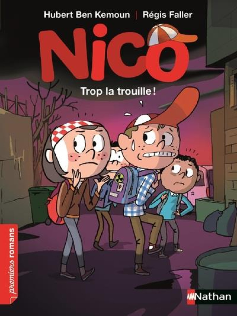 NICO: TROP LA TROUILLE ! - BEN KEMOUN/FALLER - CLE INTERNAT