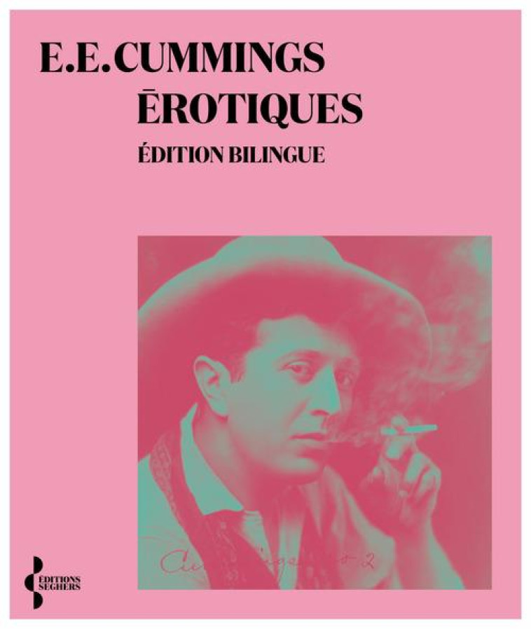 EROTIQUES - N.ED - - CUMMINGS E.E. - SEGHERS