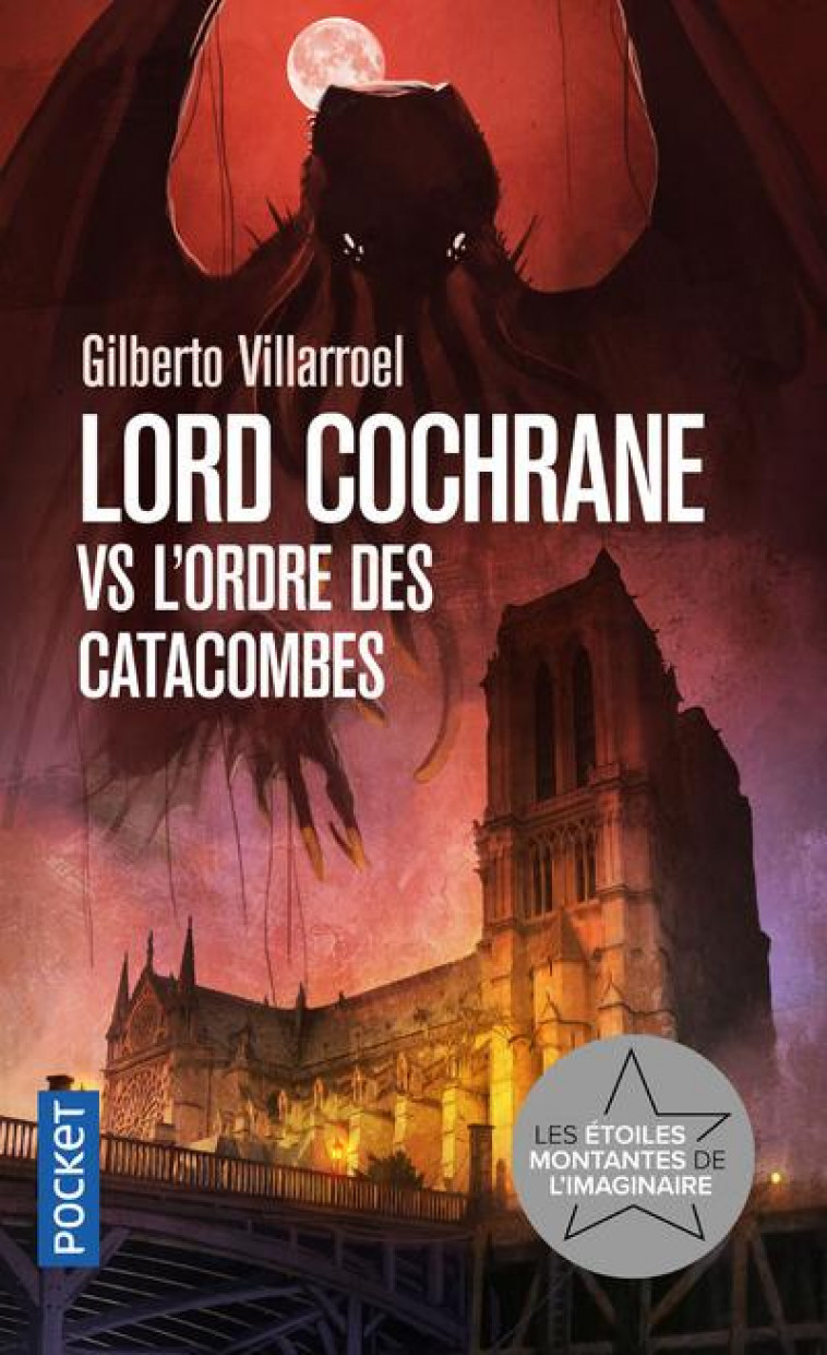 LORD COCHRANE VS L'ORDRE DES CATACOMBES - VILLARROEL GILBERTO - POCKET