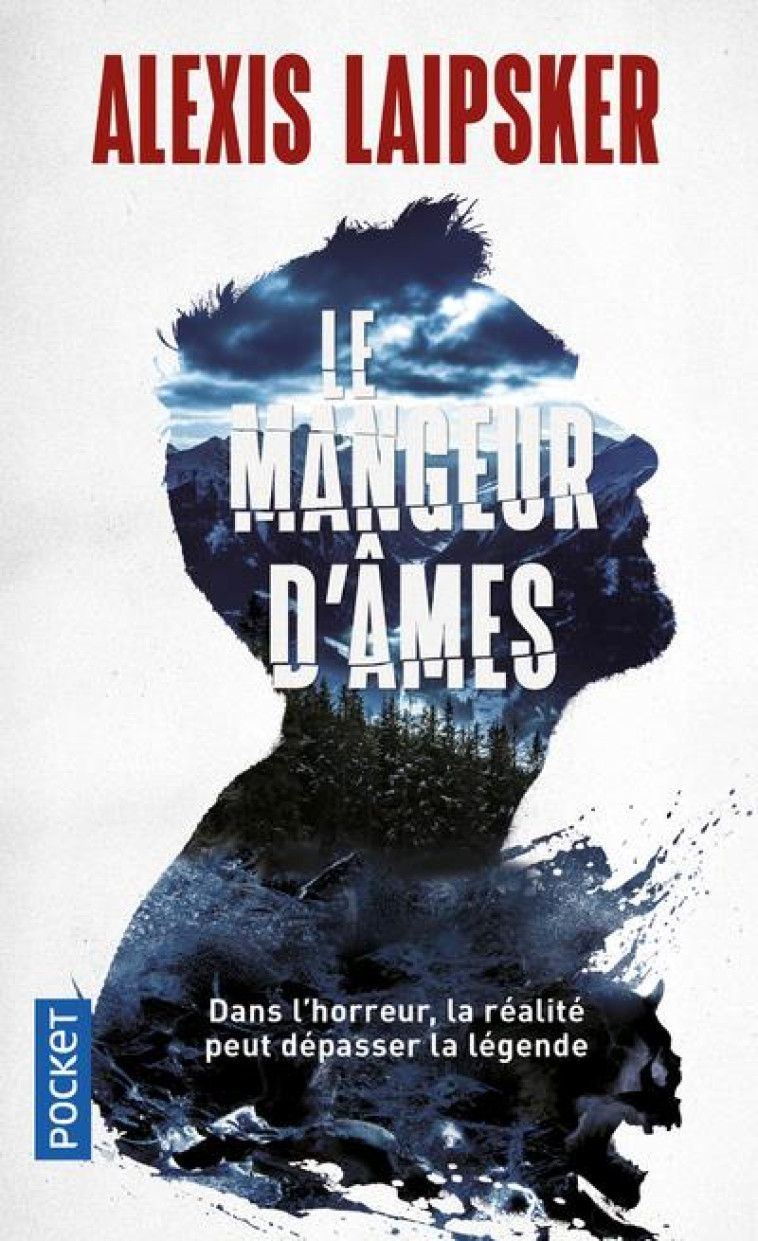 LE MANGEUR D'AMES - LAIPSKER ALEXIS - POCKET