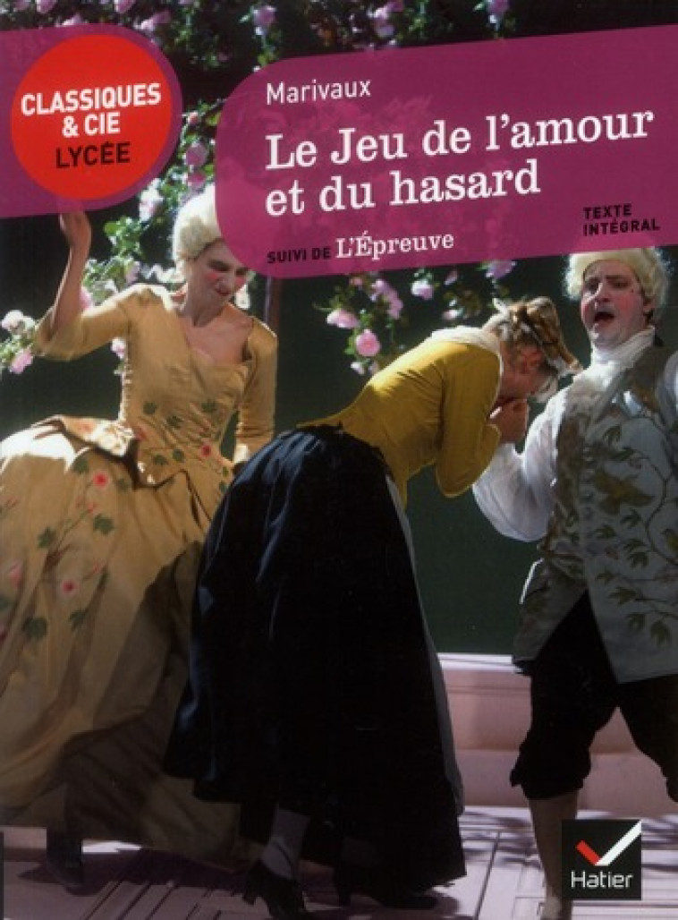 JEU DE L'AMOUR ET DU HASARD - MARIVAUX - HATIER JEUNESSE