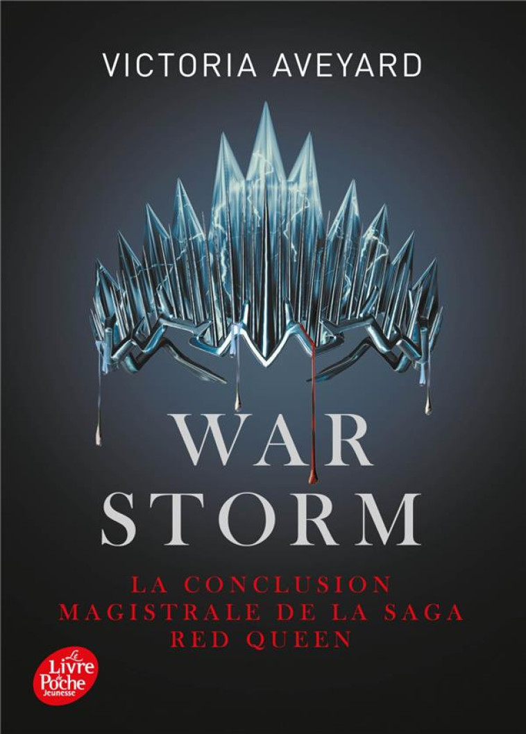 RED QUEEN - TOME 4 - WARM STORM - AVEYARD VICTORIA - HACHETTE