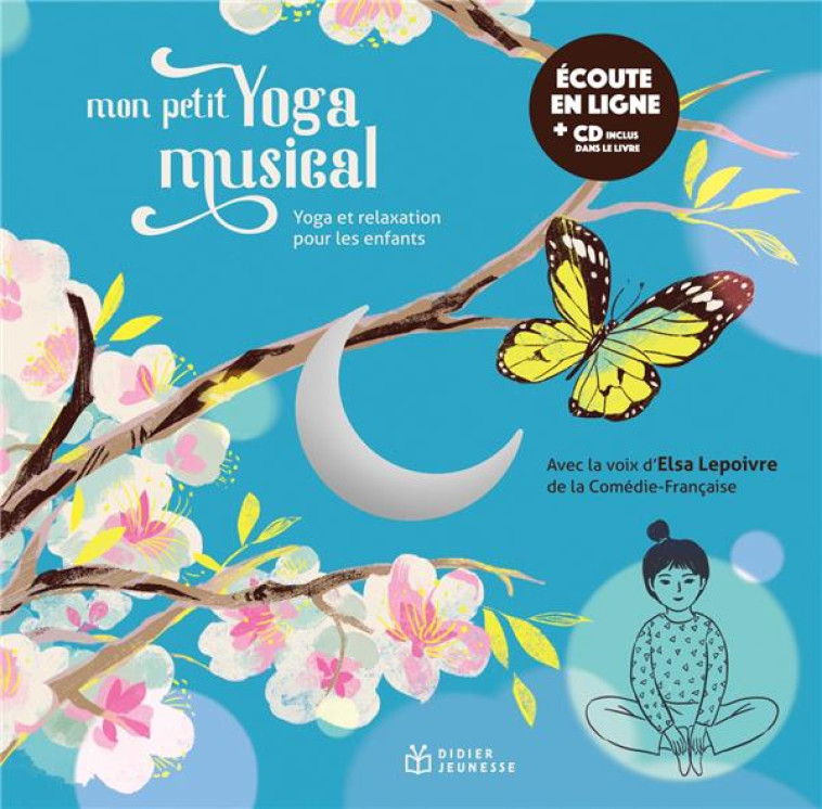 MON PETIT YOGA MUSICAL - LAN QU - DIDIER