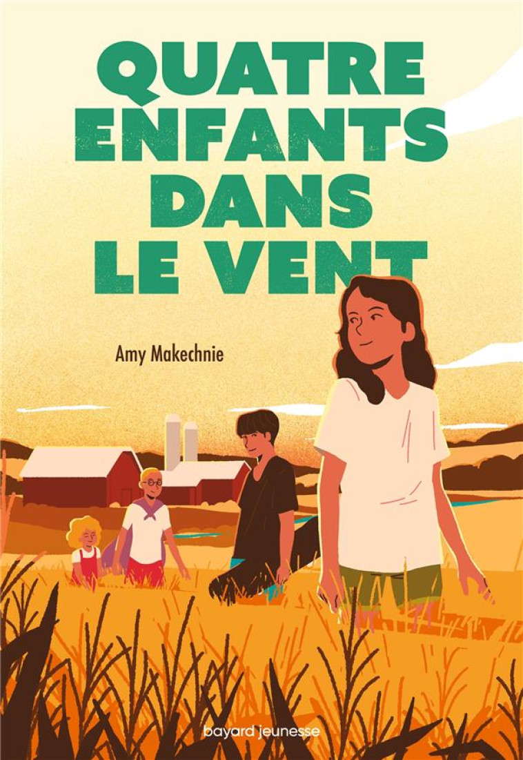 QUATRE ENFANTS DANS LE VENT - MAKECHNIE/PAPIN - BAYARD JEUNESSE