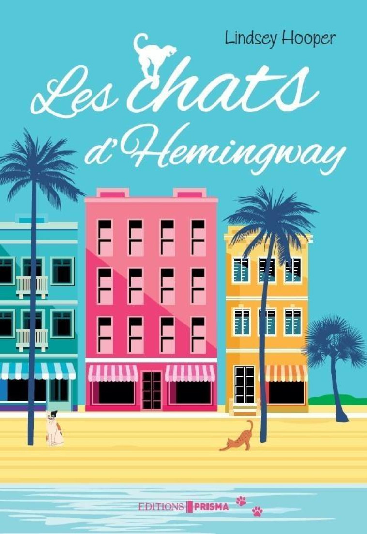 LES CHATS D'HEMINGWAY - HOOPER LINDSEY - FEMME ACTUELLE