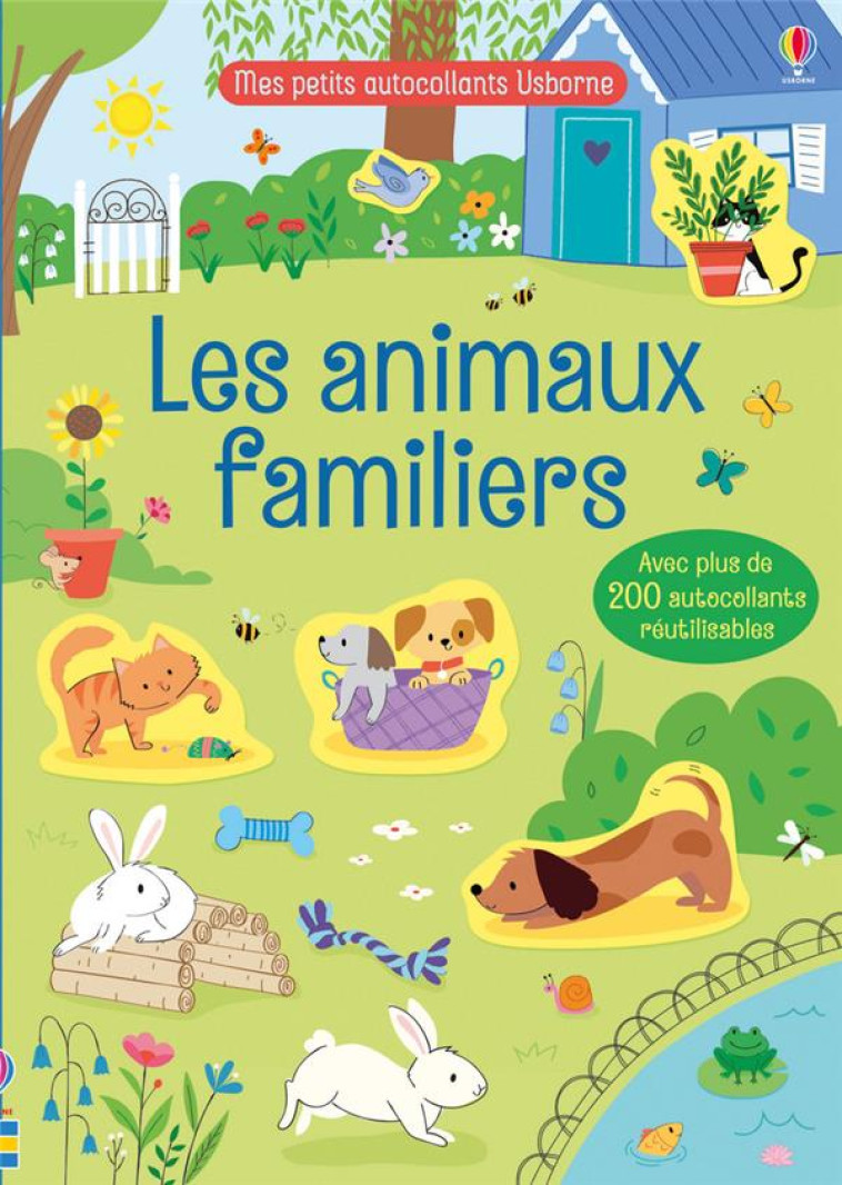 LES ANIMAUX FAMILIERS - MES PETITS AUTOCOLLANTS USBORNE - WATSON/LENZI - NC