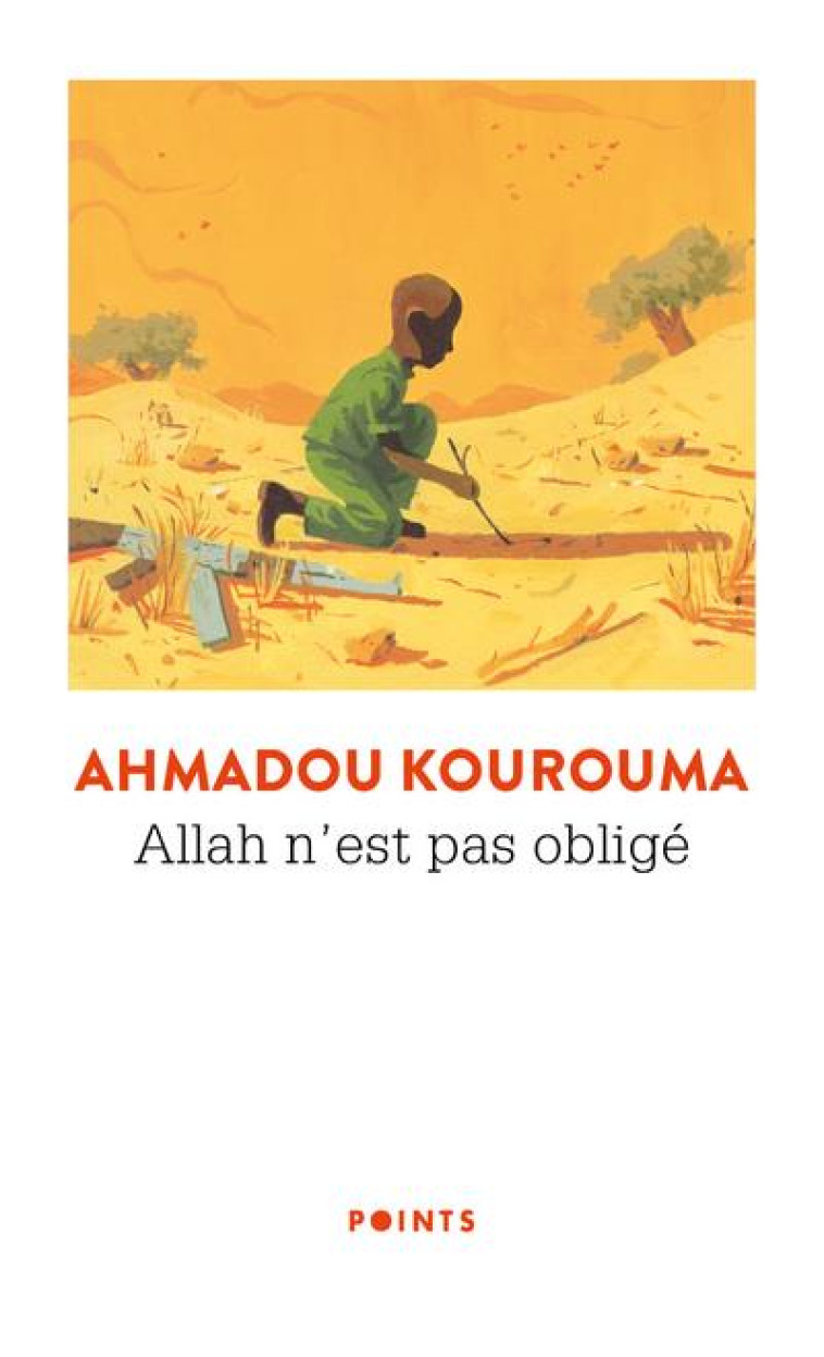 ALLAH N'EST PAS OBLIGE - KOUROUMA AHMADOU - POINTS