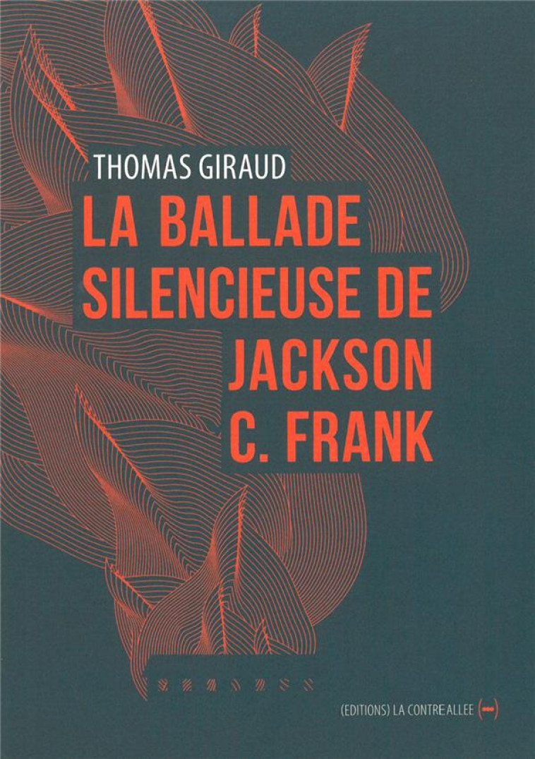BALLADE SILENCIEUSE DE JACKSON C. FRANCK (LA) - GIRAUD THOMAS - CONTRE ALLEE