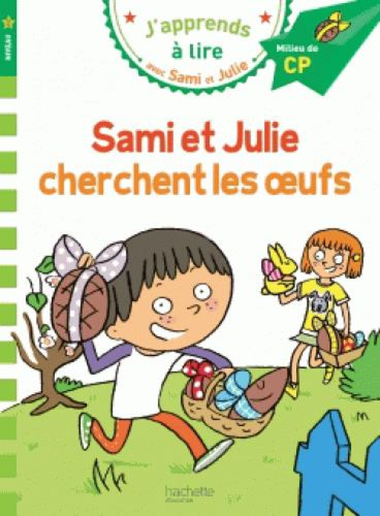 SAMI ET JULIE - SAMI ET JULIE CHERCHENT LES OEUFS - MASSONAUD/BONTE - Hachette Education