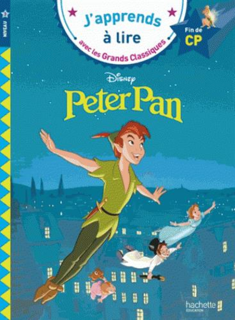 PETER PAN - CP NIVEAU 3 - ALBERTIN ISABELLE - HACHETTE