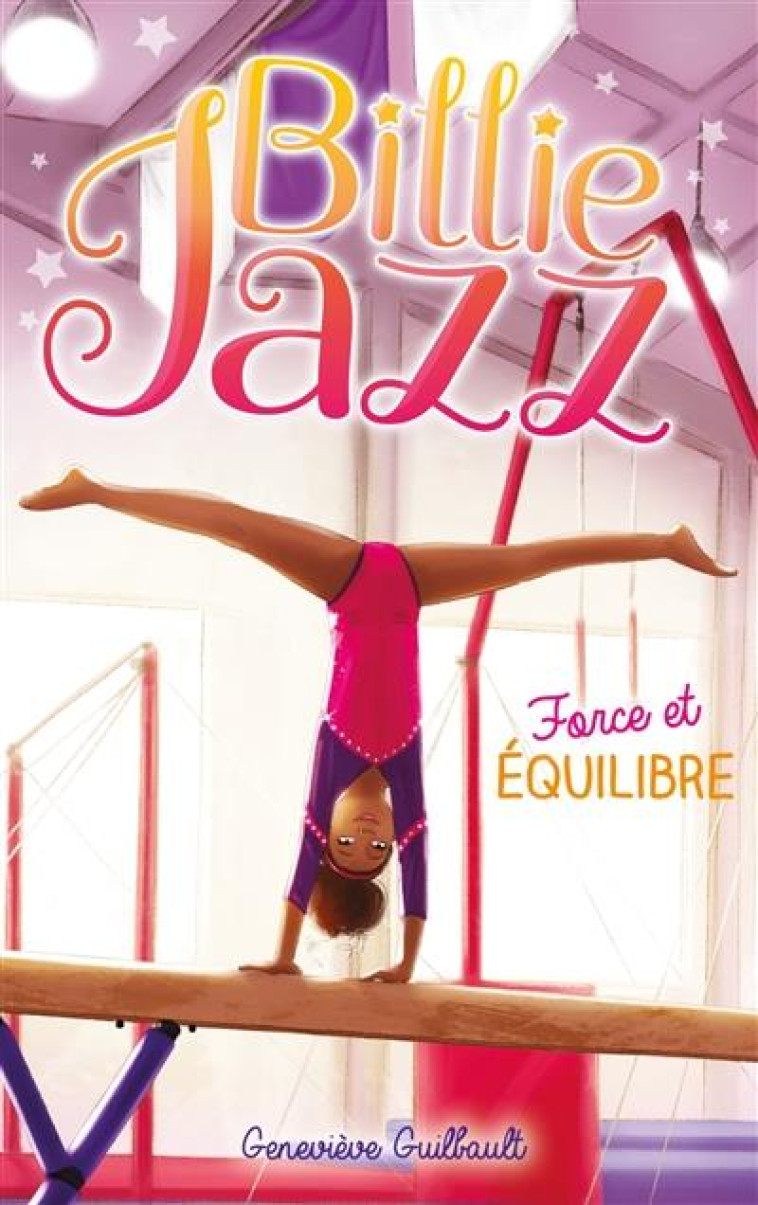 BILLIE JAZZ - TOME 11 - GUILBAULT GENEVIEVE - HACHETTE