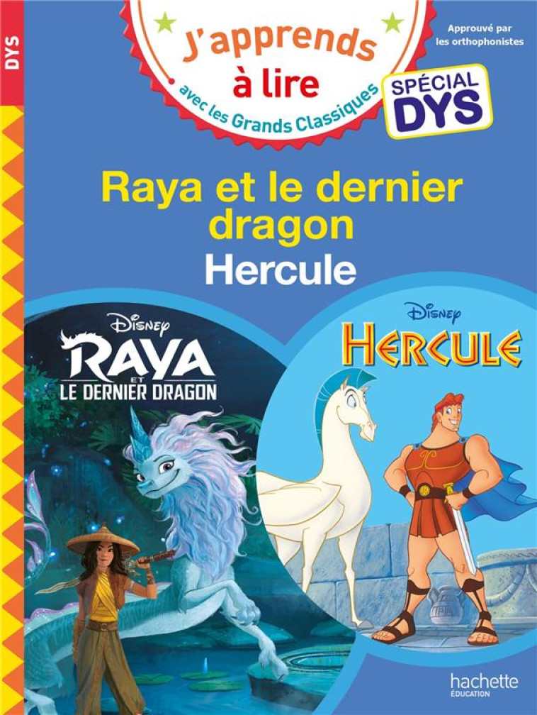 DISNEY - SPECIAL DYS (DYSLEXIE) RAYA/ HERCULE - ALBERTIN/VIRON - HACHETTE