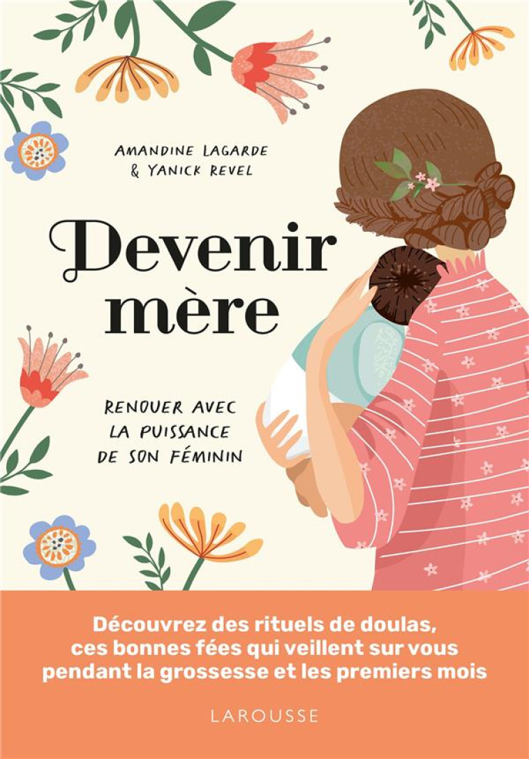 DEVENIR MERE - LAGARDE/REVEL - LAROUSSE