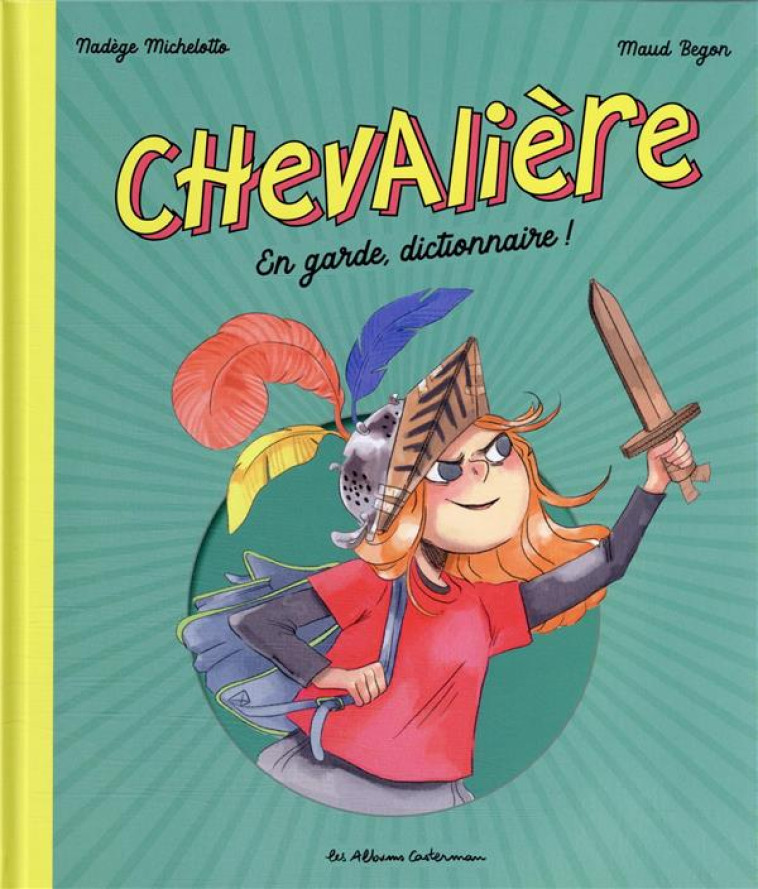 CHEVALIERE - MICHELOTTO/BEGON - CASTERMAN