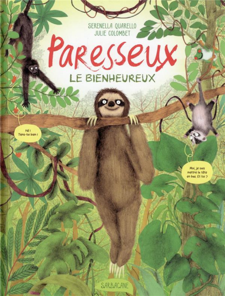 PARESSEUX LE BIENHEUREUX - QUARELLO/COLOMBET - SARBACANE