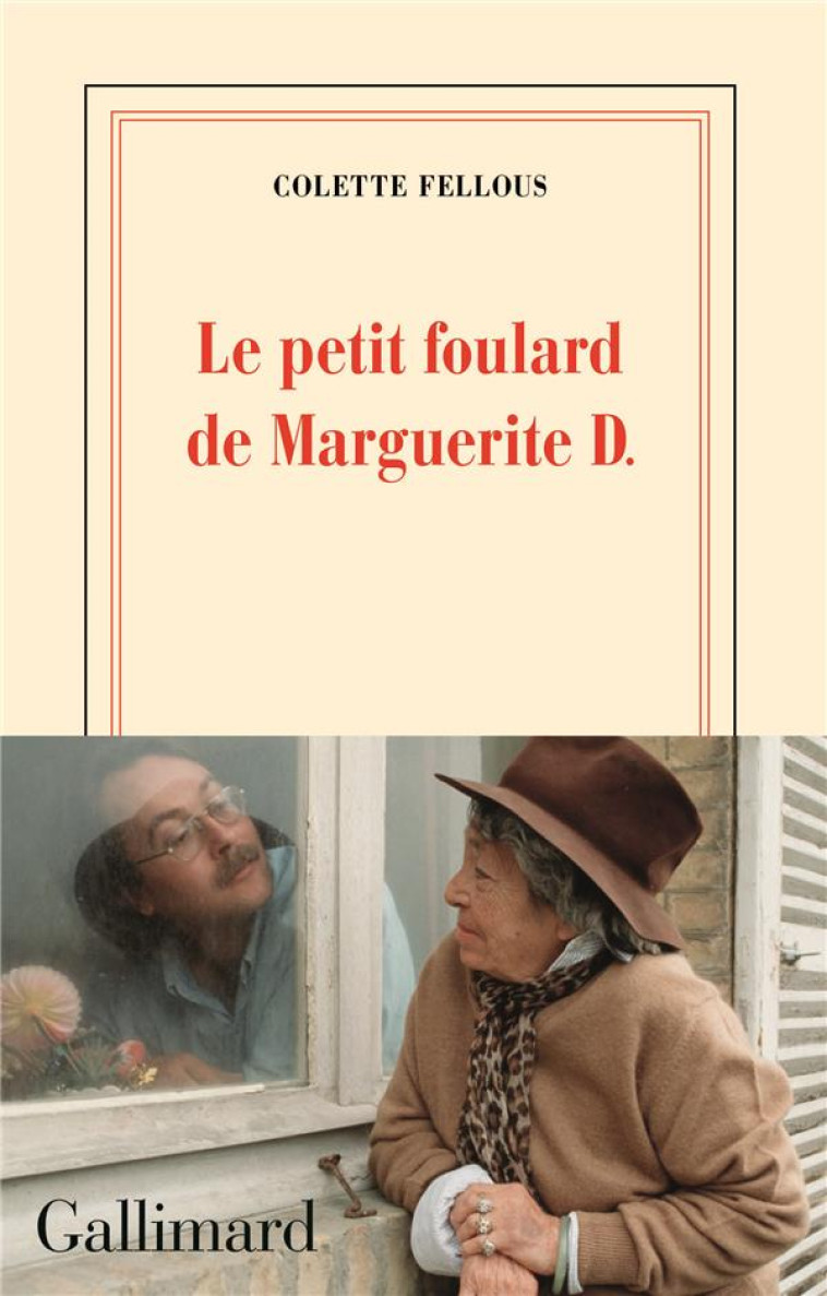 LE FOULARD DE MARGUERITE D - FELLOUS COLETTE - GALLIMARD