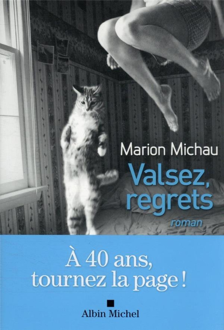 VALSEZ, REGRETS - MICHAU MARION - ALBIN MICHEL