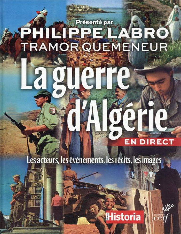 LA GUERRE D'ALGERIE - COLLECTIF/LABRO - CERF