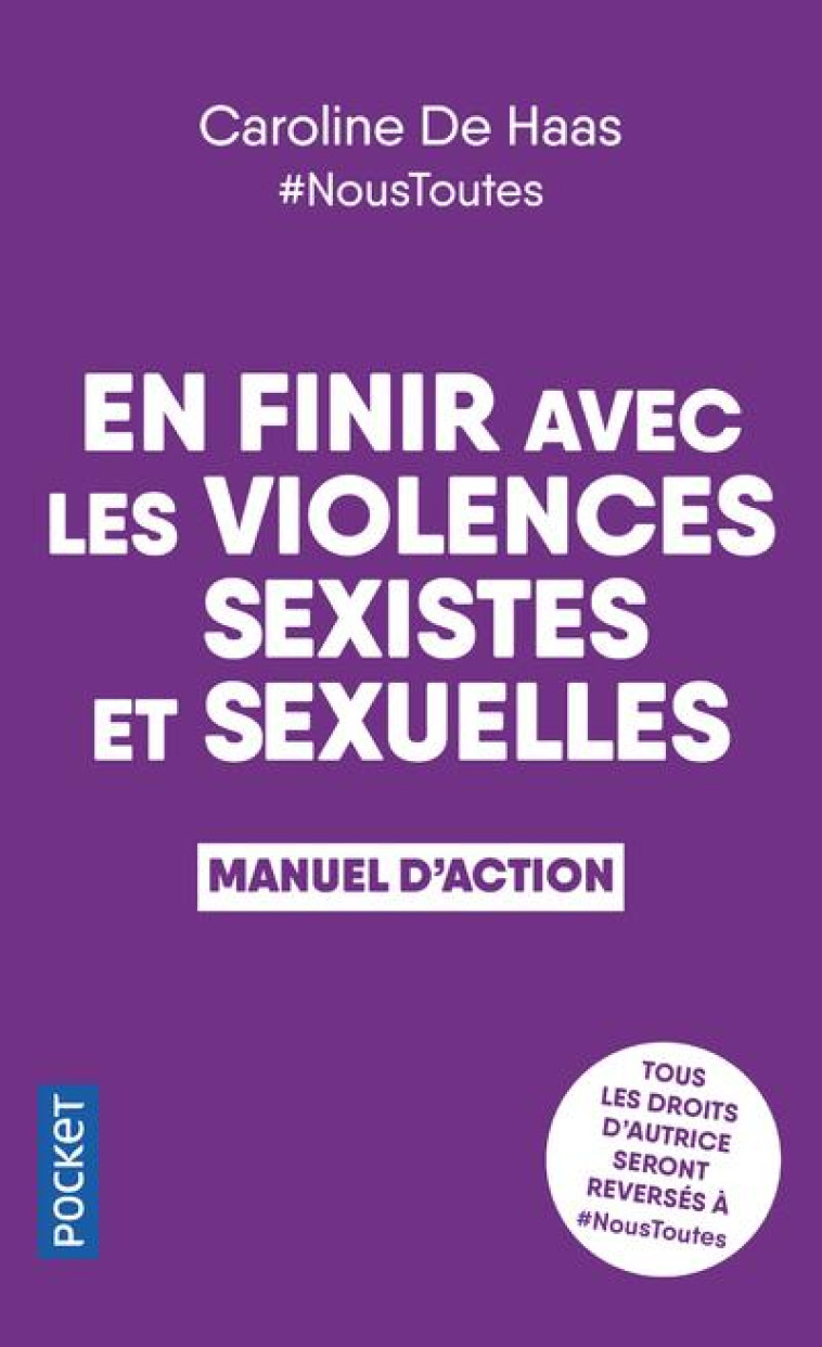 EN FINIR AVEC LES VIOLENCES SEXISTES ET SEXUELLES - HAAS CAROLINE DE - POCKET