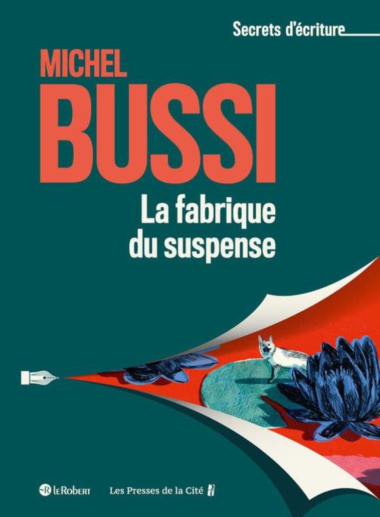 LA FABRIQUE DU SUSPENSE - MICHEL BUSSI - BUSSI MICHEL - LE ROBERT