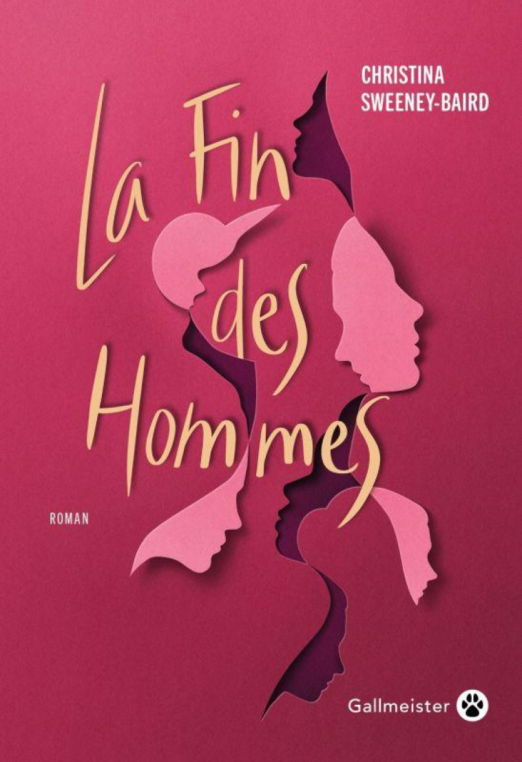 LA FIN DES HOMMES - SWEENEY-BAIRD C. - GALLMEISTER