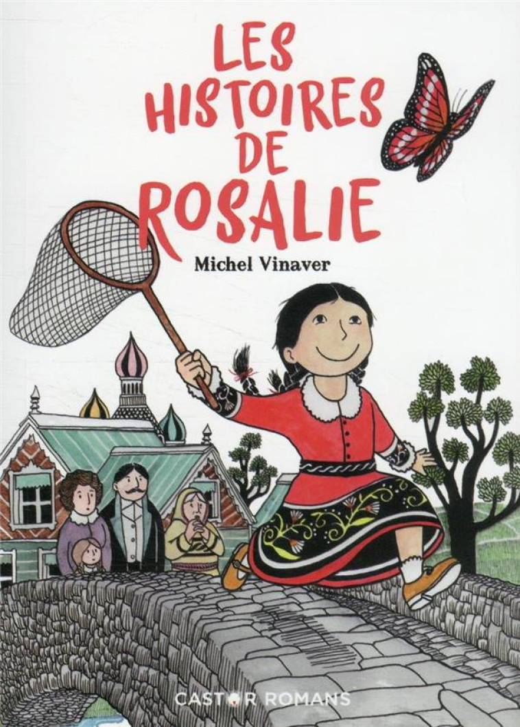 LES HISTOIRES DE ROSALIE - VINAVER/TRIBOULET - FLAMMARION