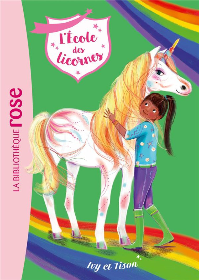 L'ECOLE DES LICORNES - T19 - L'ECOLE DES LICORNES 19 - IVY ET TISON - XXX - HACHETTE