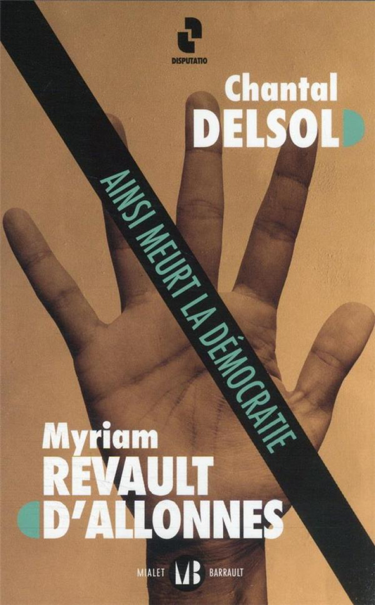 AINSI MEURT LA DEMOCRATIE - REVAULT D-ALLONNES - FLAMMARION