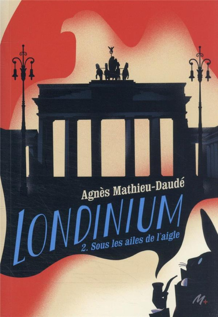 LONDINIUM - SOUS LES AILES DE L'AIGLE - MATHIEU-DAUDE - EDL