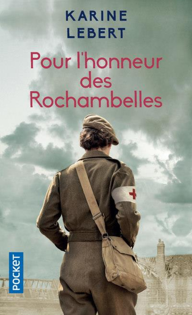 POUR L-HONNEUR DES ROCHAMBELLES - LEBERT KARINE - POCKET