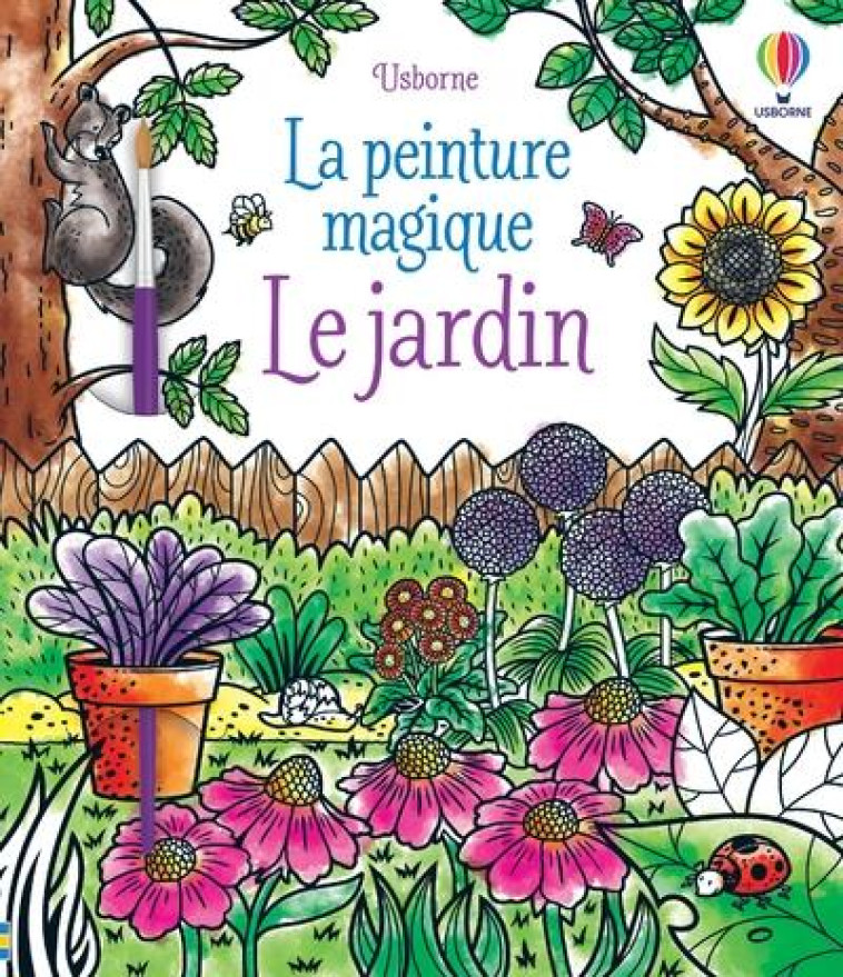 LE JARDIN - LA PEINTURE MAGIQUE - BIANCHI/REESE - NC