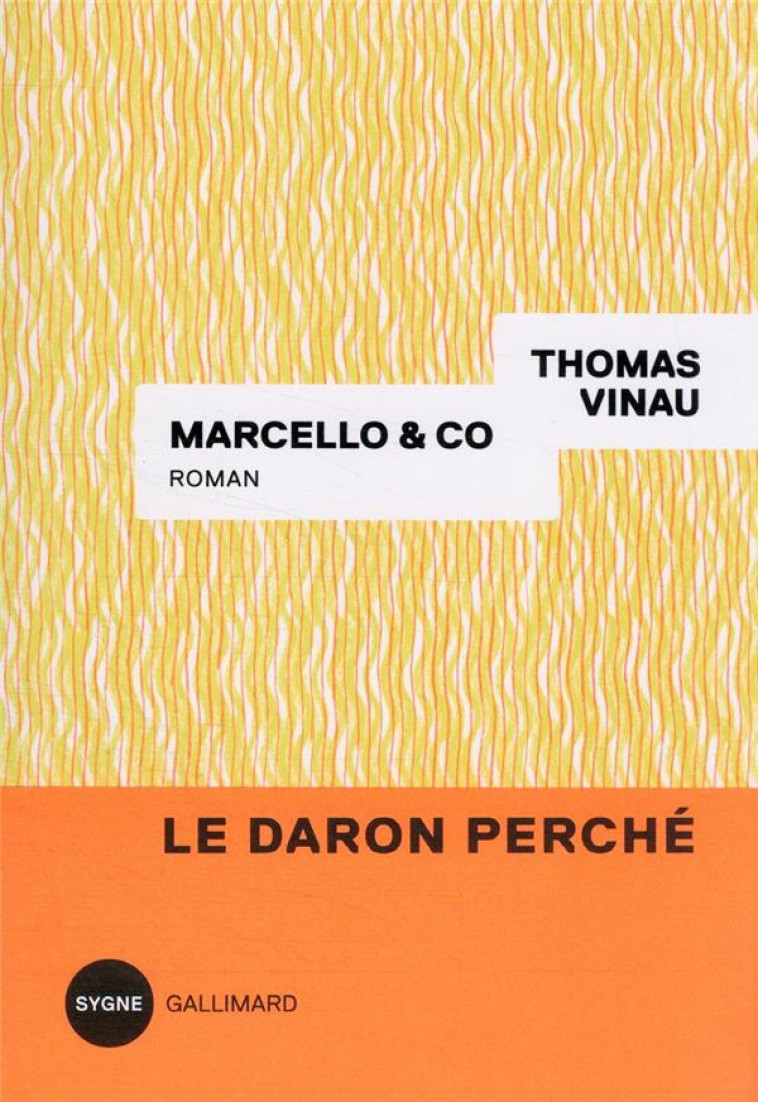 MARCELLO ET CO - VINAU THOMAS - GALLIMARD