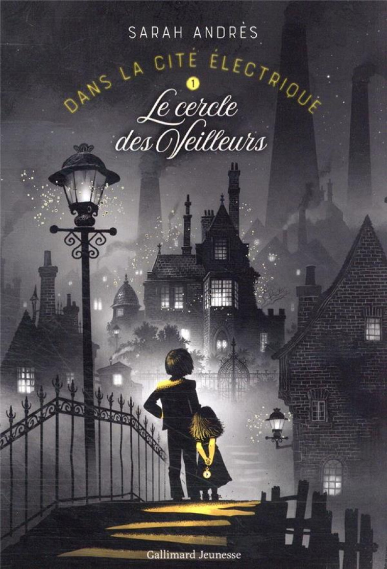 DANS LA CITE ELECTRIQUE T1 - ANDRES SARAH - GALLIMARD