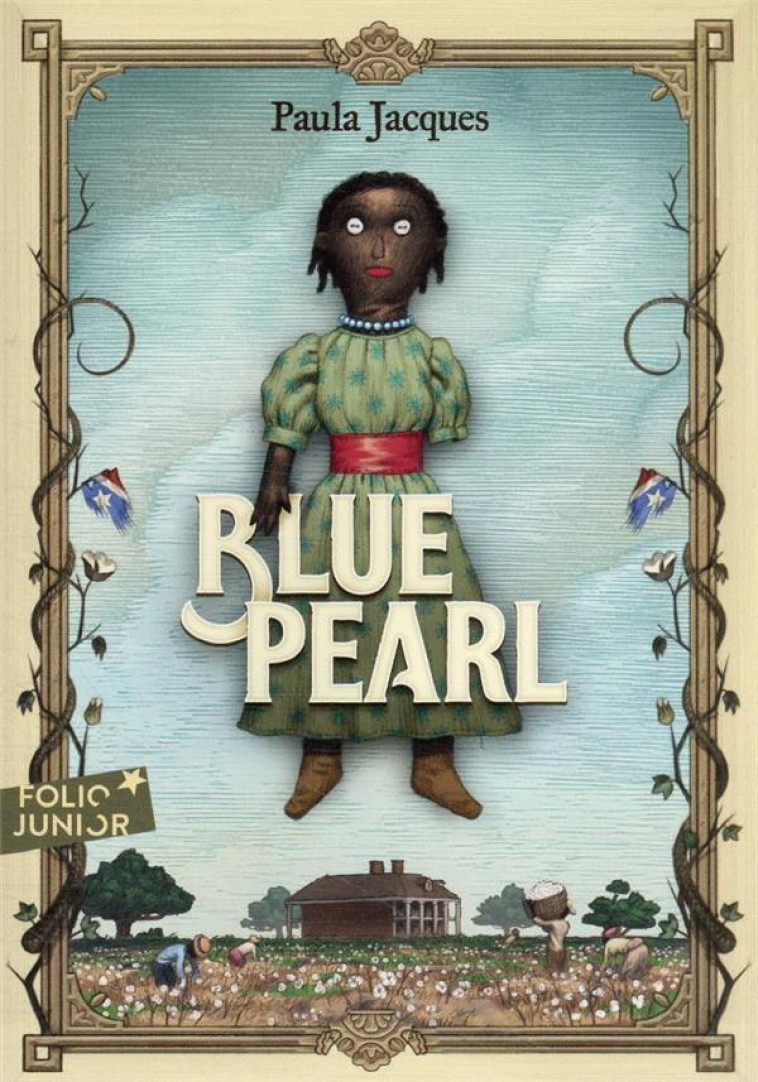 BLUE PEARL - JACQUES PAULA - GALLIMARD