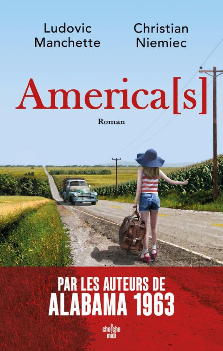 AMERICA[S] - MANCHETTE/NIEMIEC - LE CHERCHE MIDI