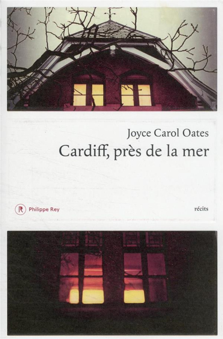 CARDIFF, PRES DE LA MER - OATES JOYCE CAROL - REY